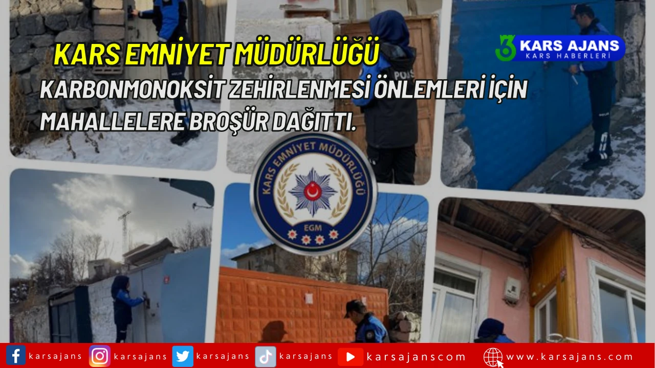 Kars Emniyet Müdürlüğü, karbonmonoksit zehirlenmesi önlemleri için mahallelere broşür dağıttı.