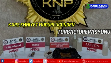 Kars Emniyet Müdürlüğünden Torbacı Operasyonu