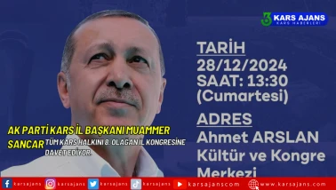 AK Parti Kars İl Başkanı Muammer Sancar, Tüm Kars Halkını 8. Olağan İl Kongresine Davet ediyor.