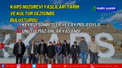 Kars Huzurevi Yaşlıları Tarih ve Kültür Gezisinde Buluşturdu: Keyifli Sohbetler ve Çay Molasıyla Unutulmaz Anlar Yaşandı!