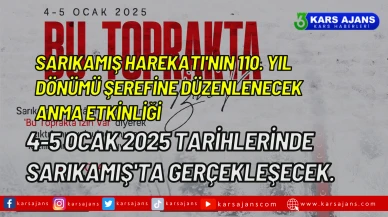 Sarıkamış Harekatı'nın 110. yıl dönümü şerefine düzenlenecek anma etkinliği, 4-5 Ocak 2025 tarihlerinde Sarıkamış'ta gerçekleşecek.