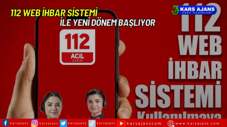 112 Web İhbar Sistemi ile Yeni Dönem Başlıyor